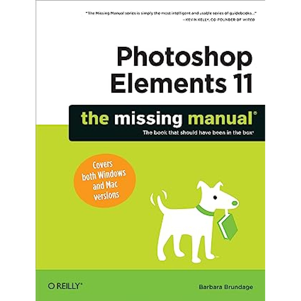 Photoshop Elements 11 -  The Missing Manual