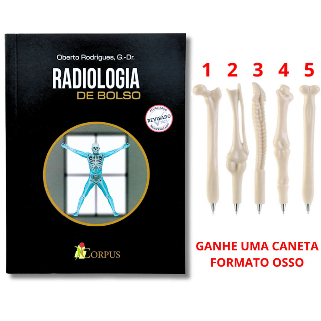 NOVO Radiologia De Bolso 2025 Posicionamentos com Imagens e Vídeos + Caneta Osso