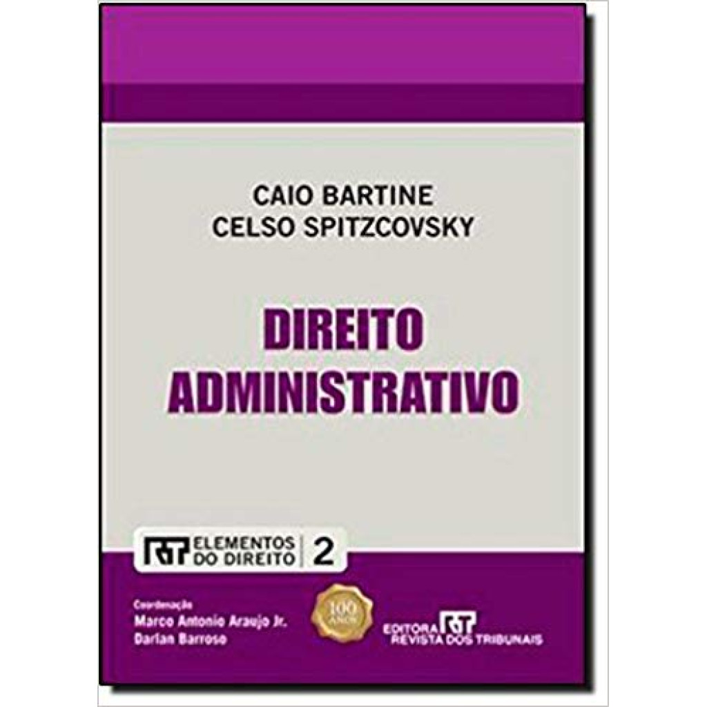 Direito Administrativo - Vol.2 - Coleção Elementos do Direito