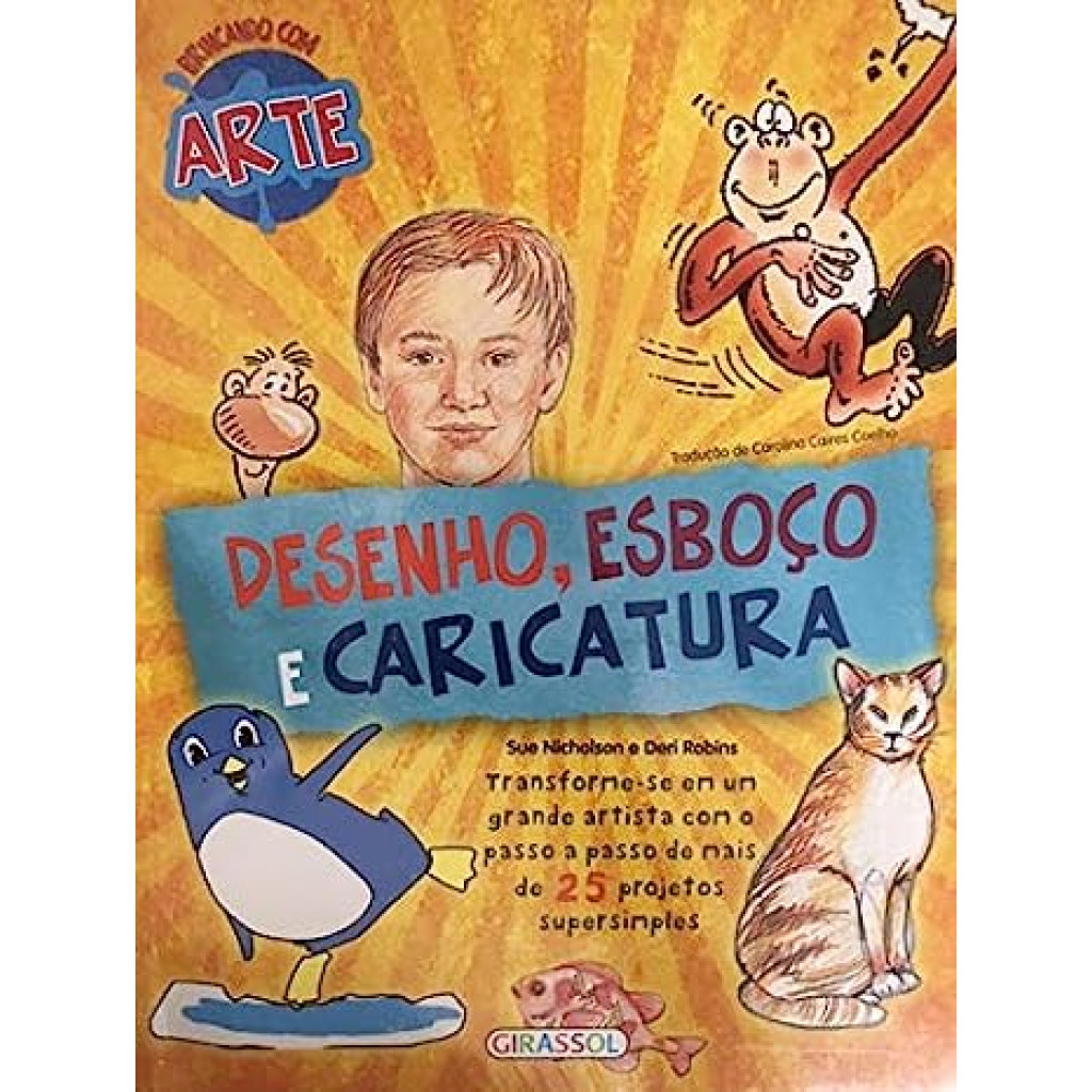 Brincando Com Arte - Desenho, Esboço, Caricatura