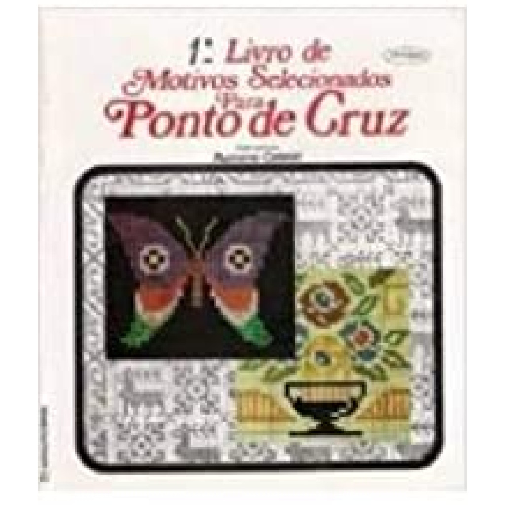 1º Livro De Motivos Selecionados Para Ponto De Cruz