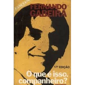 Livro O Que é Isso, Companheiro? Coleção Edições do Pasquim Volume 66 de Fernando Gabeira 7492486