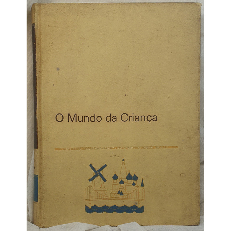Livro O Mundo da Criança Volume 9 - Lugares a Conhecer - Delta Editora - Editora Delta