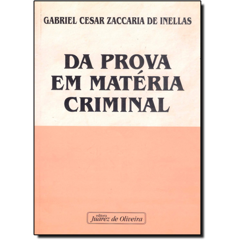 PROVA EM MATERIA CRIMINAL, DA