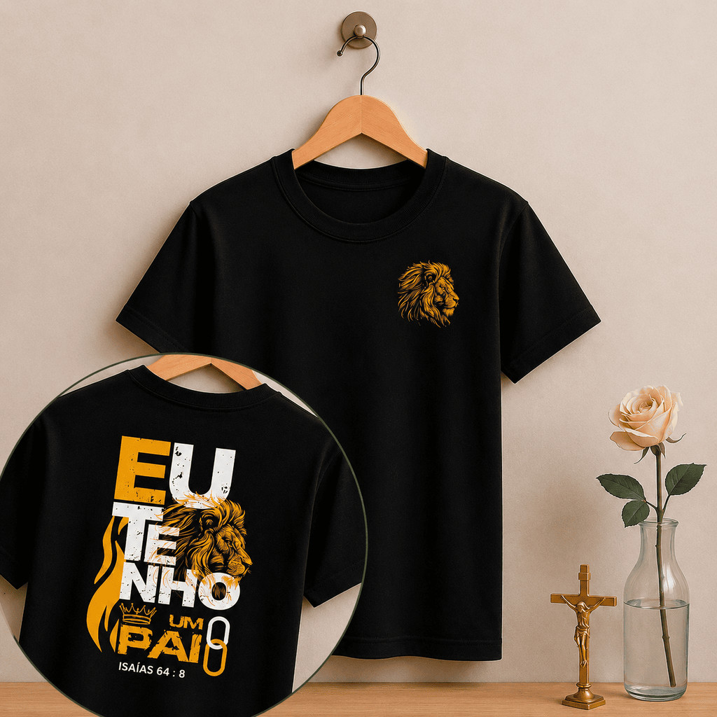 Camiseta Infantil Cristã Eu Tenho Um Pai Leão De Judá Isaías 64:8 Menino Menina Gospel Evangélica Católica 100% Algodão