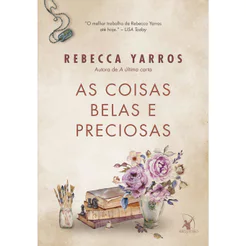 As coisas belas e preciosas