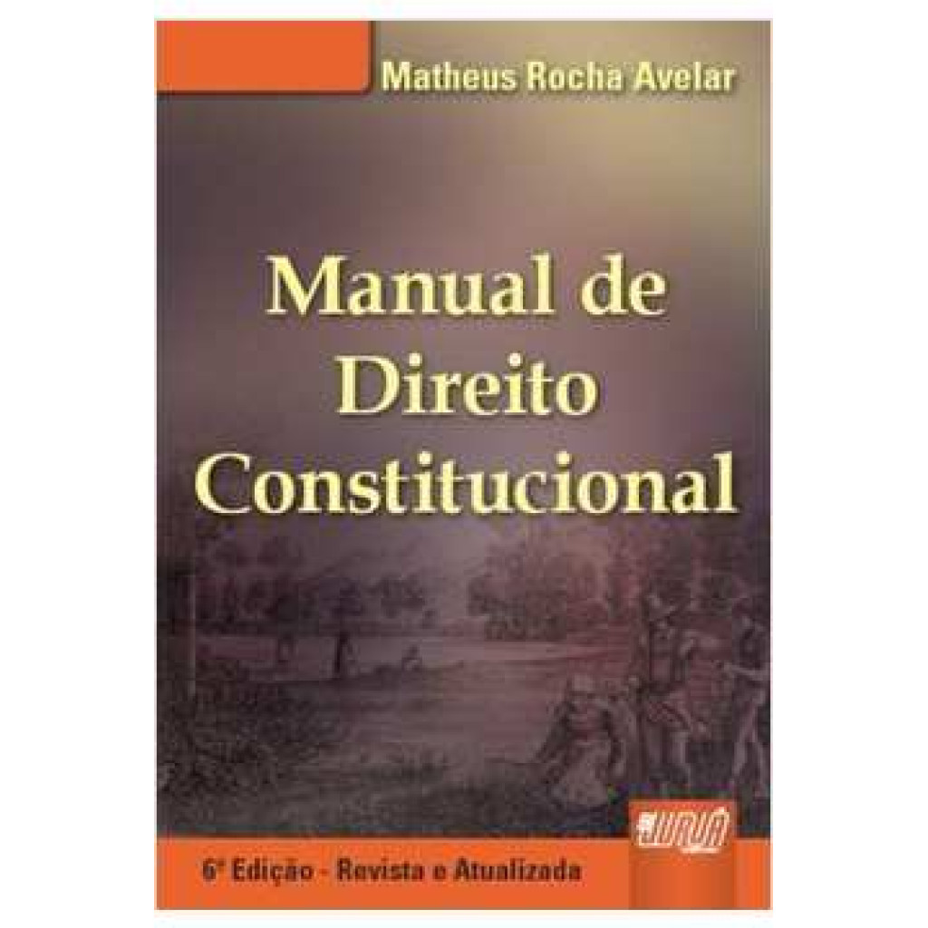 MANUAL DE DIREITO CONSTITUCIONAL