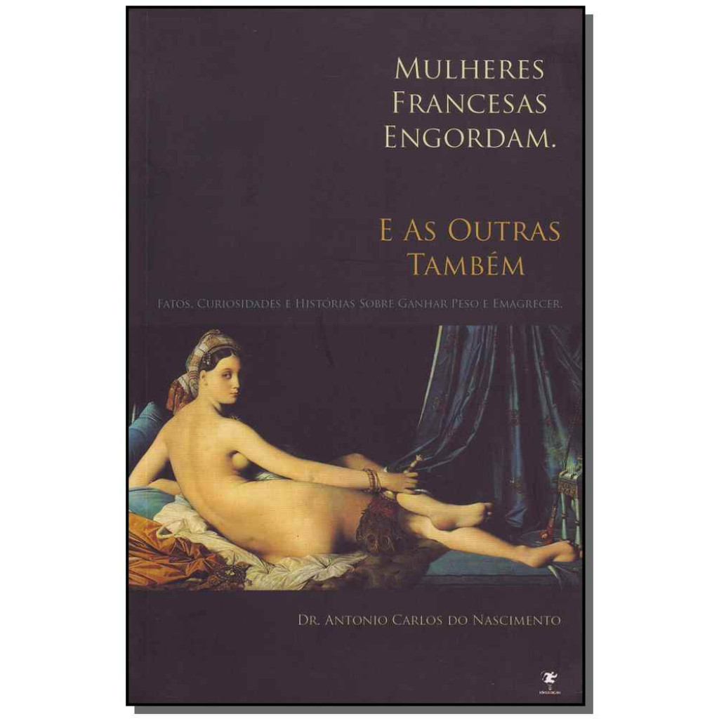 MULHERES FRANCESAS ENGORDAM - E AS OUTRAS TAMBEM