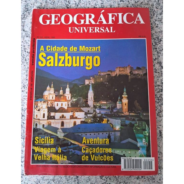Revista Geográfica Universal, Número 255, Abril - SALZBURGO de Vários Colaboradores 4730542