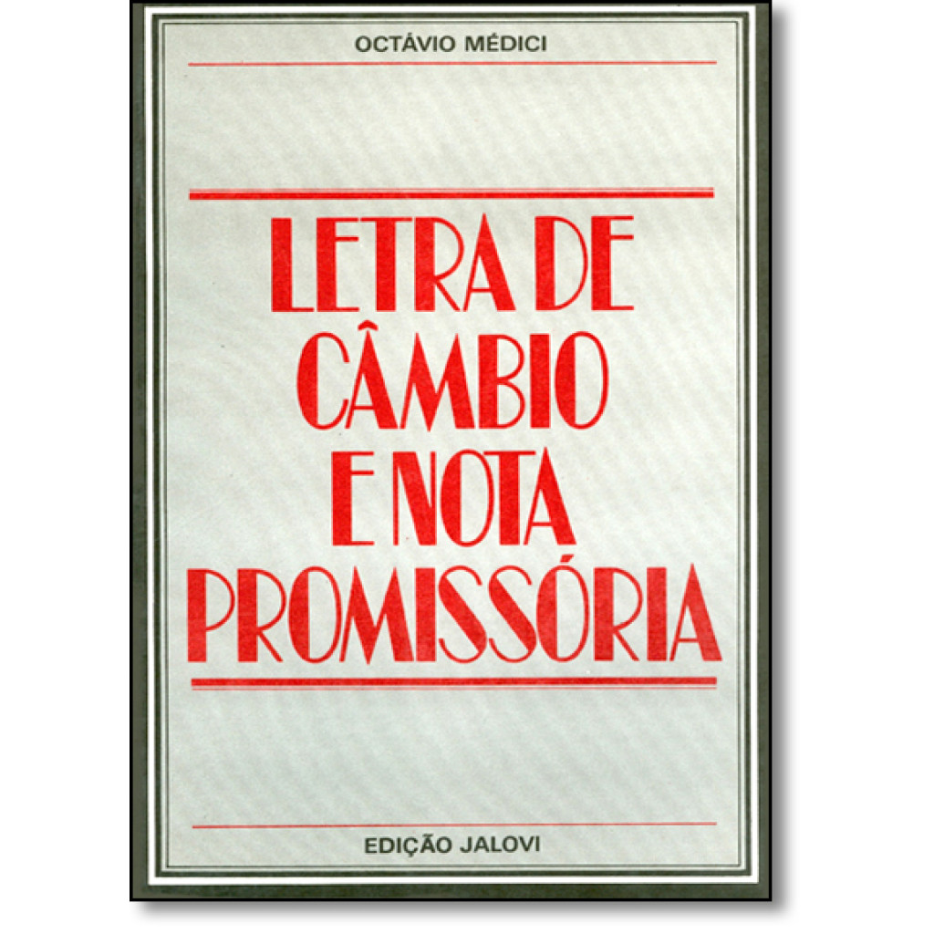 Letra de Cambio e Nota Promissória