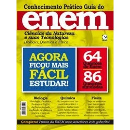 Conhecimento Prático Guia do Enem - Ciências da Natureza e suas Tecnologias - Biologia, Química e Física