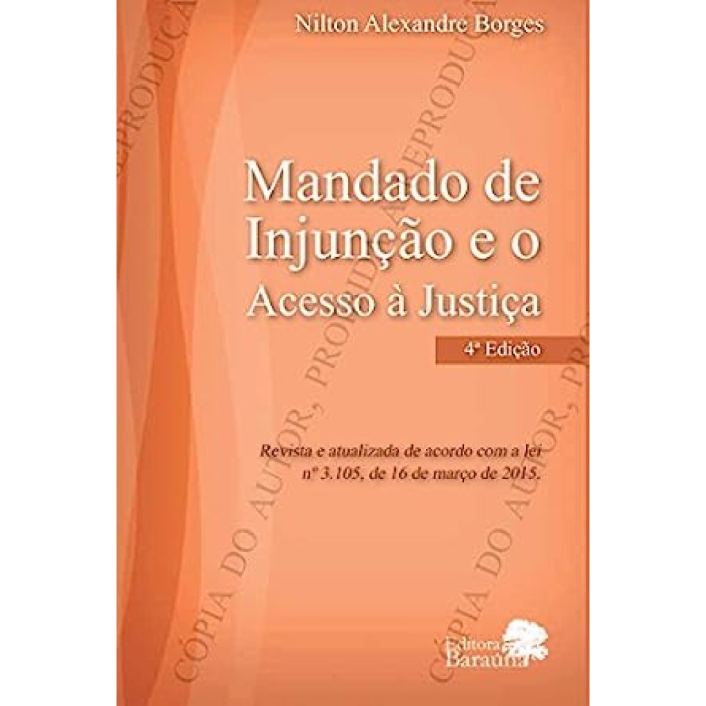 Mandado de Injunção e o Acesso À Justiça