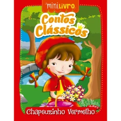MInilivro Contos clássicos - Chapeuzinho vermelho