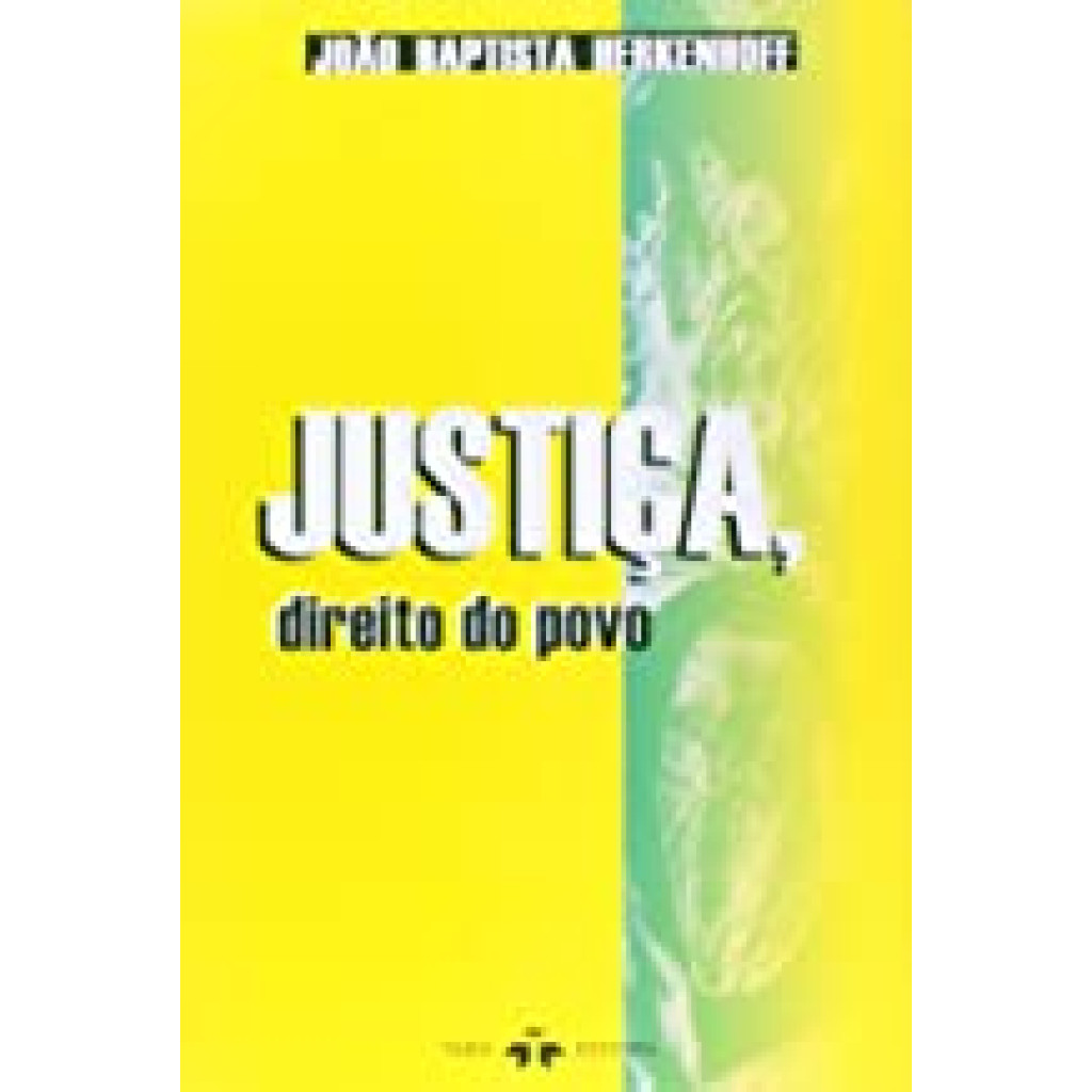 JUSTICA, DIREITO DO POVO