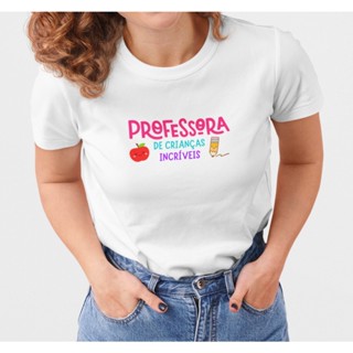 Camiseta Feminina Professora de Crianças Incríveis 100% Algodão Confortável, Moda Casual em Oferta na Shopee