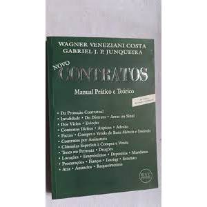 Livro Novo Contratos Manual Prático e Teórico de Wagner Veneziani Costa e Gabriel J. P. Junqueira