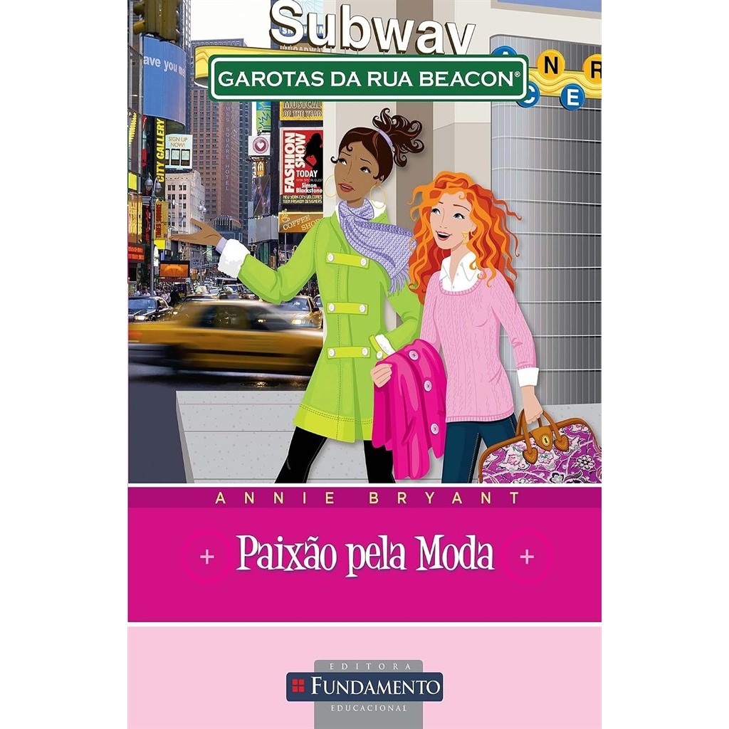 Paixão pela Moda (Coleção: Garotas da Rua Beacon - Vol.9) autor Annie Bryant
