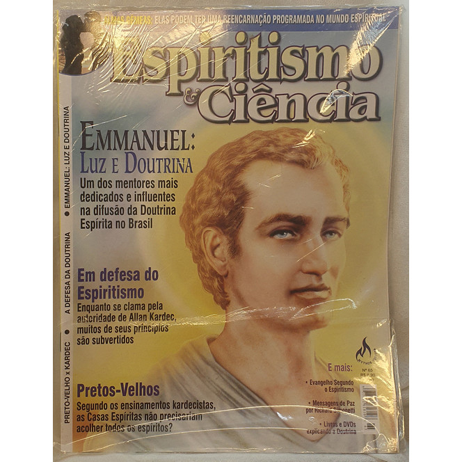 Revista Espiritismo & Ciência 65 - Emmanuel: Luz e Doutrina
