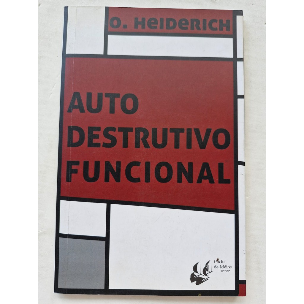 LIVRO, AUTO DESTRUTIVO FUNCIONAL, O. HEIDERICH