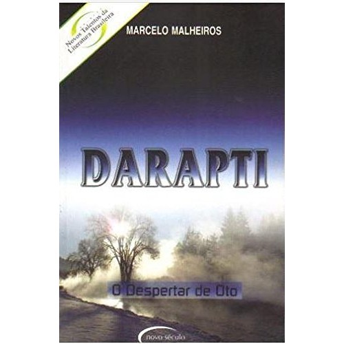Livro: Darapti. O Despertar de Oto Autor: Marcelo Malheiros (Outlet)