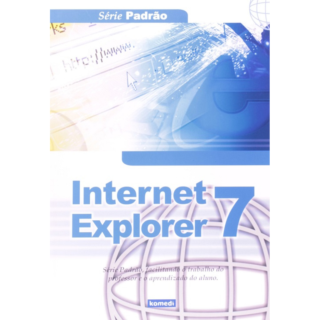 Internet Explorer 7 - Série Padrão