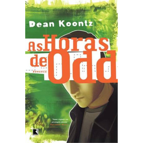 As Horas De Odd (vol. 4), De Koontz, Dean R.. Editorial Editora Record Ltda., Capa Mole Em Português, 2013