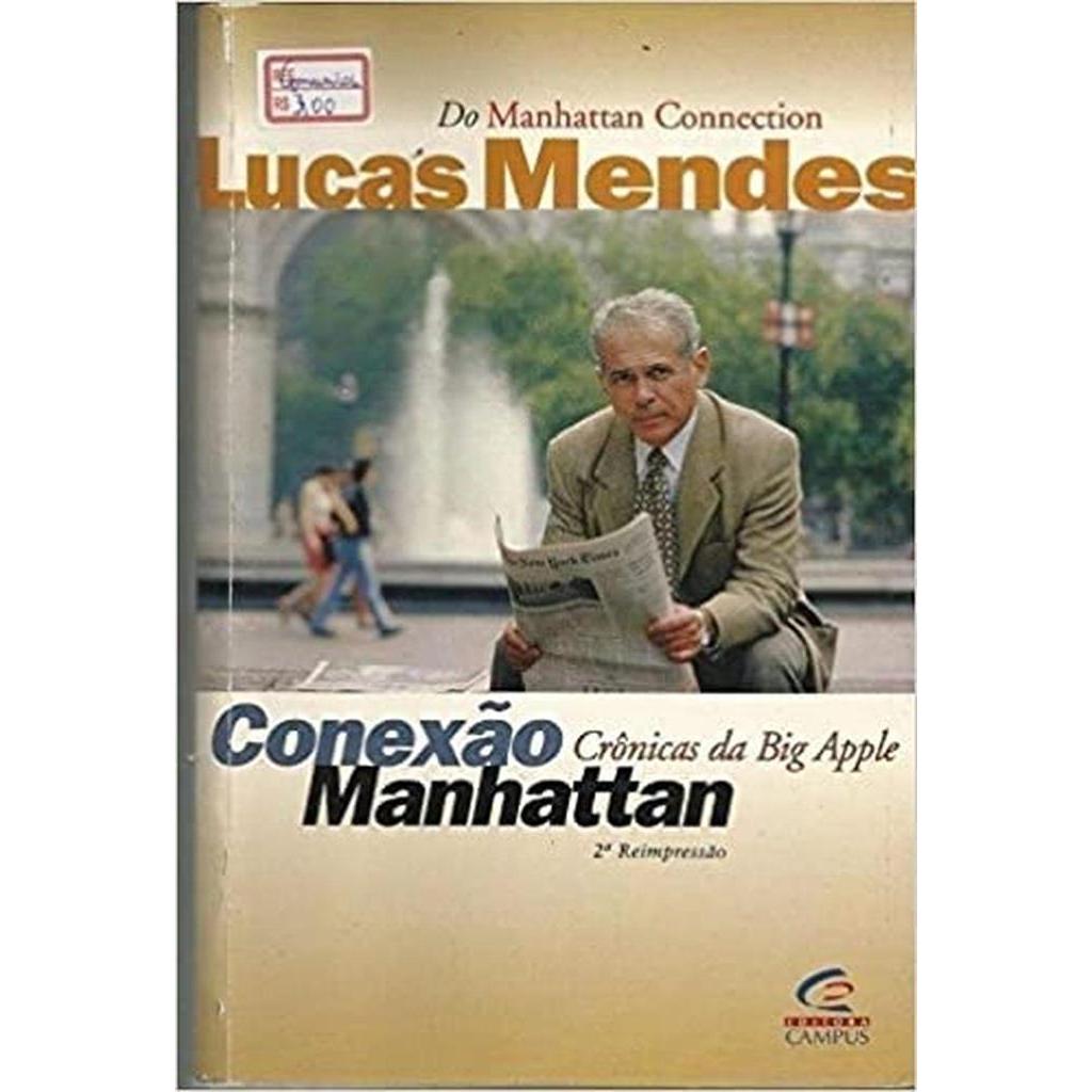 Conexão Manhattan autor Mendes, lucas