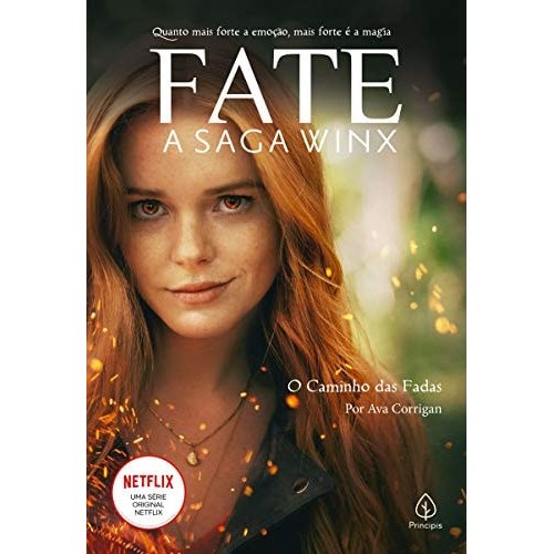 Fate - A Saga Winx - O Caminho Das Fadas de Ava Corrigan 7869885