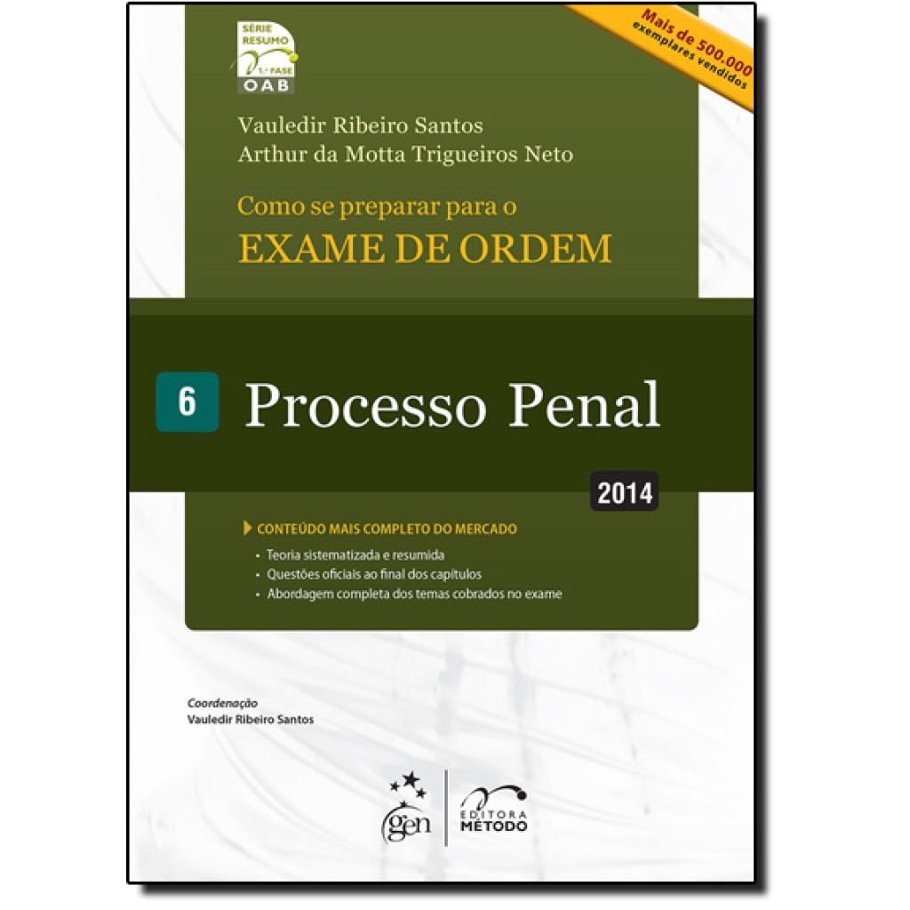 Exame de Ordem 1ª Fase: Processo Penal: Vol. 6