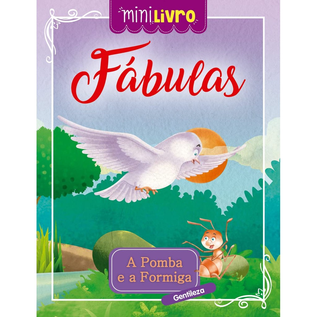 Minilivro Fábulas - A pomba e a formiga
