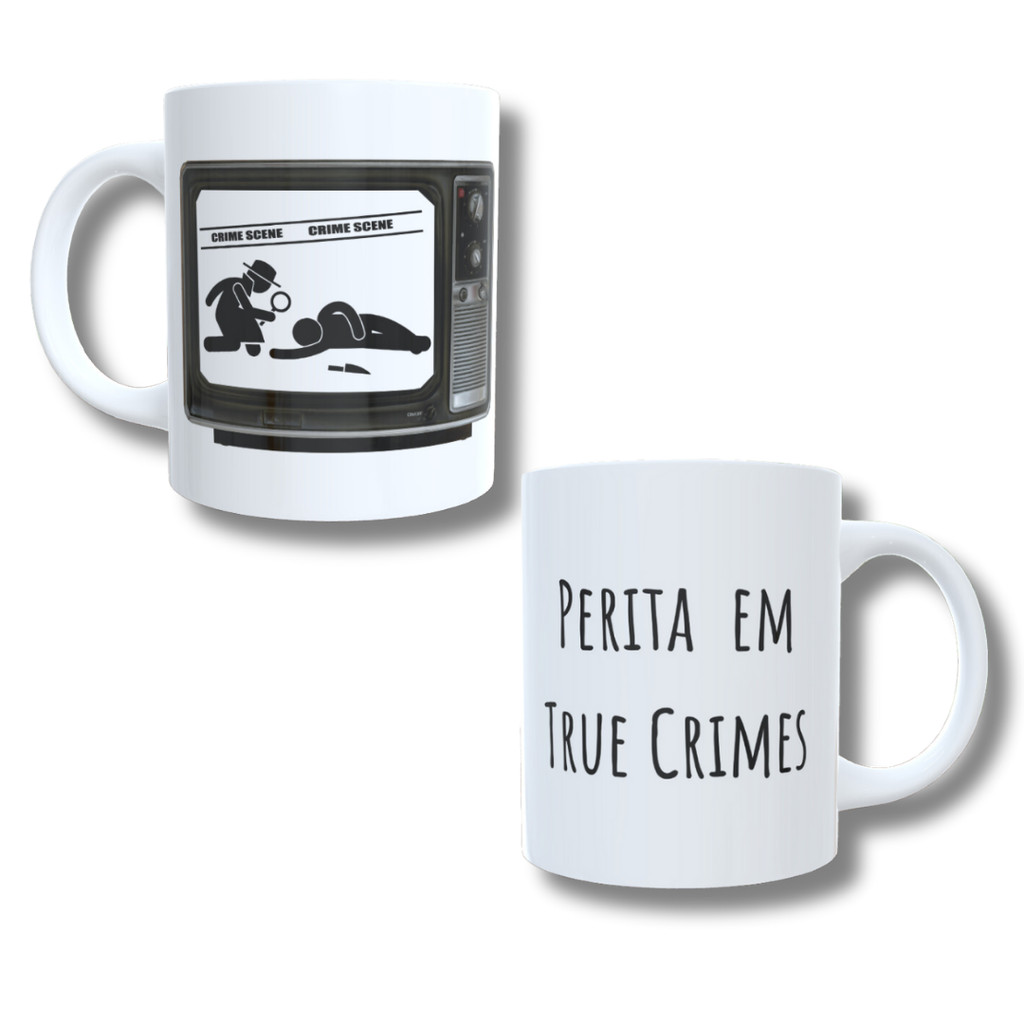 Caneca Perita Em True Crimes