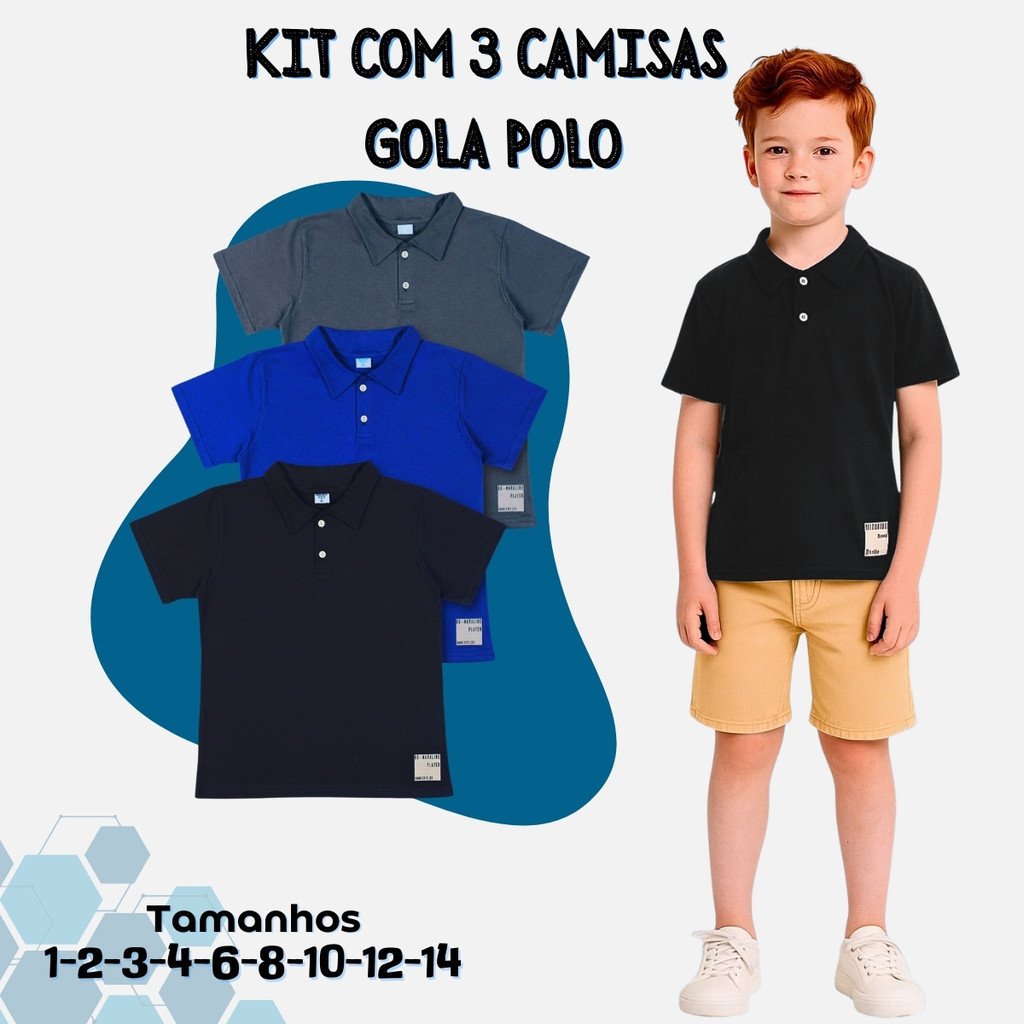 Kit Com 3 Camisas Gola Polo Infantil Menino- 100% Algodão- Macia e Confortável!