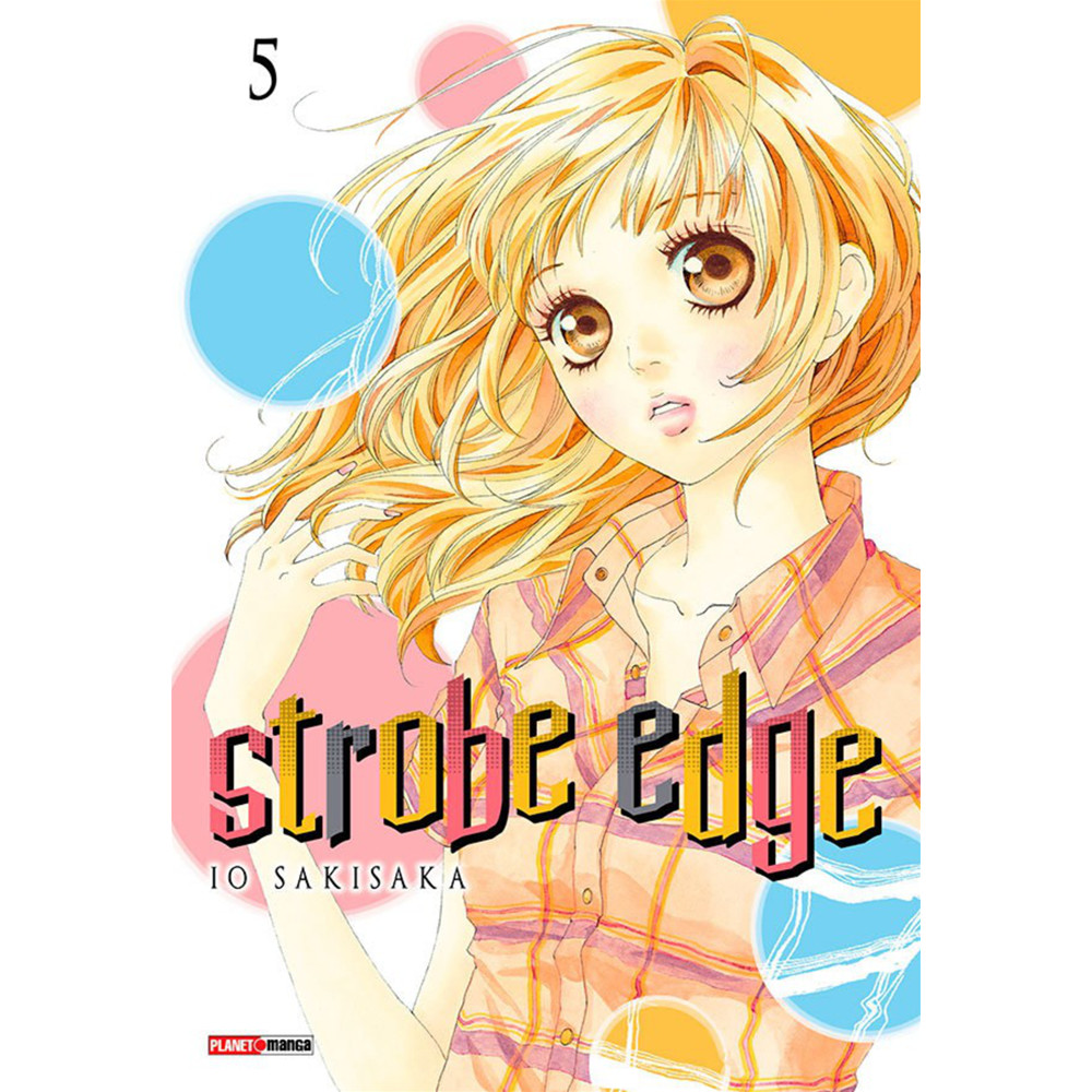 Capa do livro Mangá - Strobe Edge 05 - Novo/Lacrado - Editora Panini -