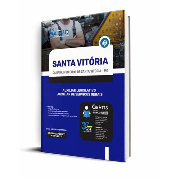 Apostila Câmara de Santa Vitória - MG - Auxiliar Legislativo - Auxiliar de Serviços Gerais