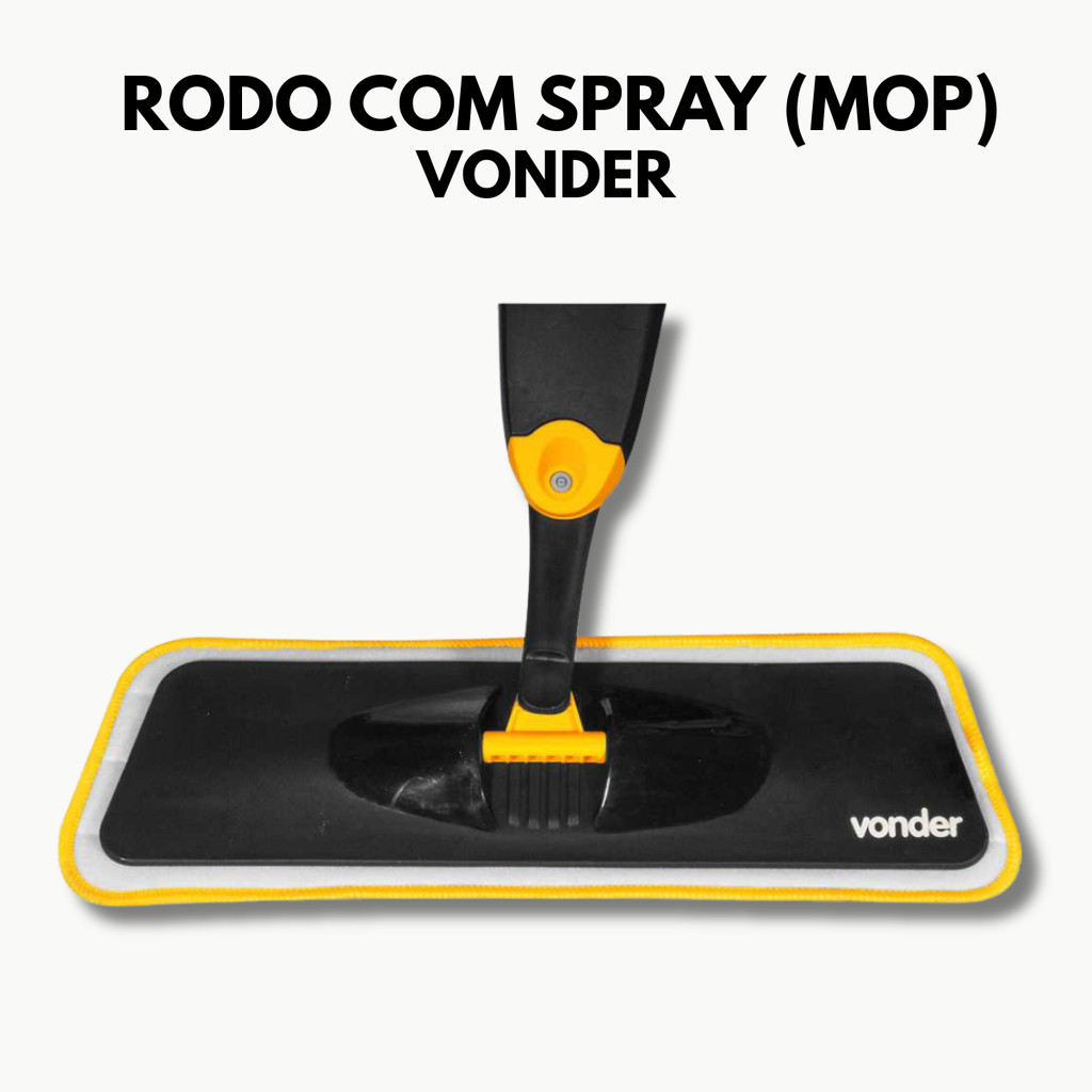 Rodo com Spray (MOP) Vonder – Limpeza Prática e Econômica de Pisos