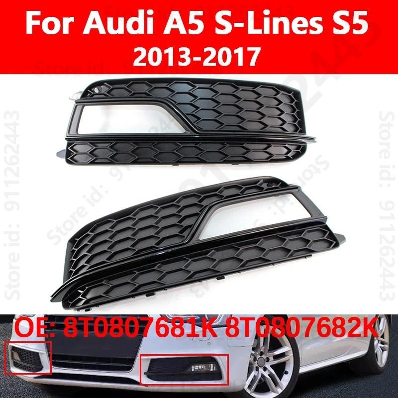 Para 2013-2017 Audi A5 S-Lines S5 Grade Do-Choque Dianteiro Carro Grades De Luz De Nevoeiro Capa Quadro Guarnição Tampa