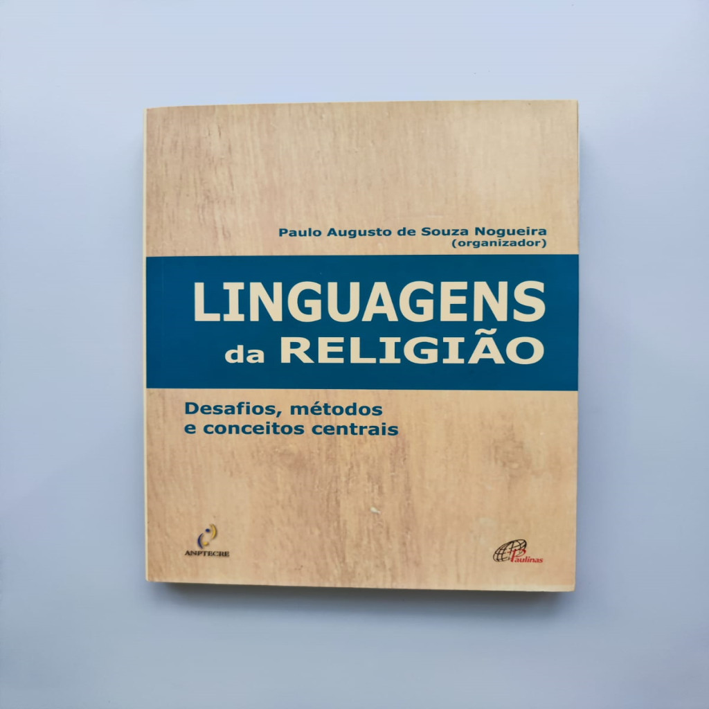 Linguagens da religião autor Paulo Augusto de Souza Nogueira - org