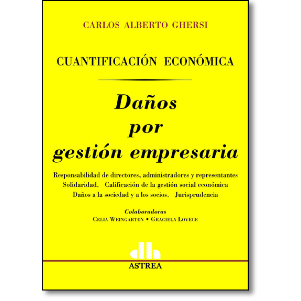 The Danos Por Gestion Empresaria: Cuantificacion Economica