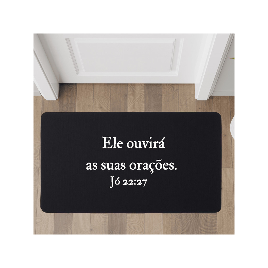 Imagem Tapete Capacho Entrada Sala 90X40cm Estampa Divertida​ Ele Ouvirá Suas Orações Jó 22:23