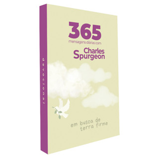 Devocional 365 Mensagens Diárias com Charles Spurgeon | Em busca de Terra Firme em Oferta na Shopee