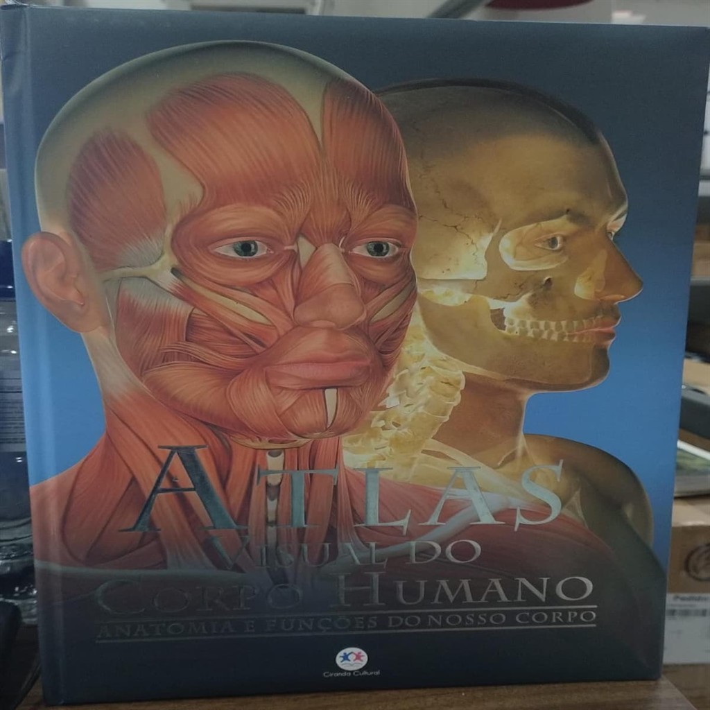 Atlas Visual Corpo Humano: Anatoniaa e Funções do Nosso Corpo autor Ciranda Cultural