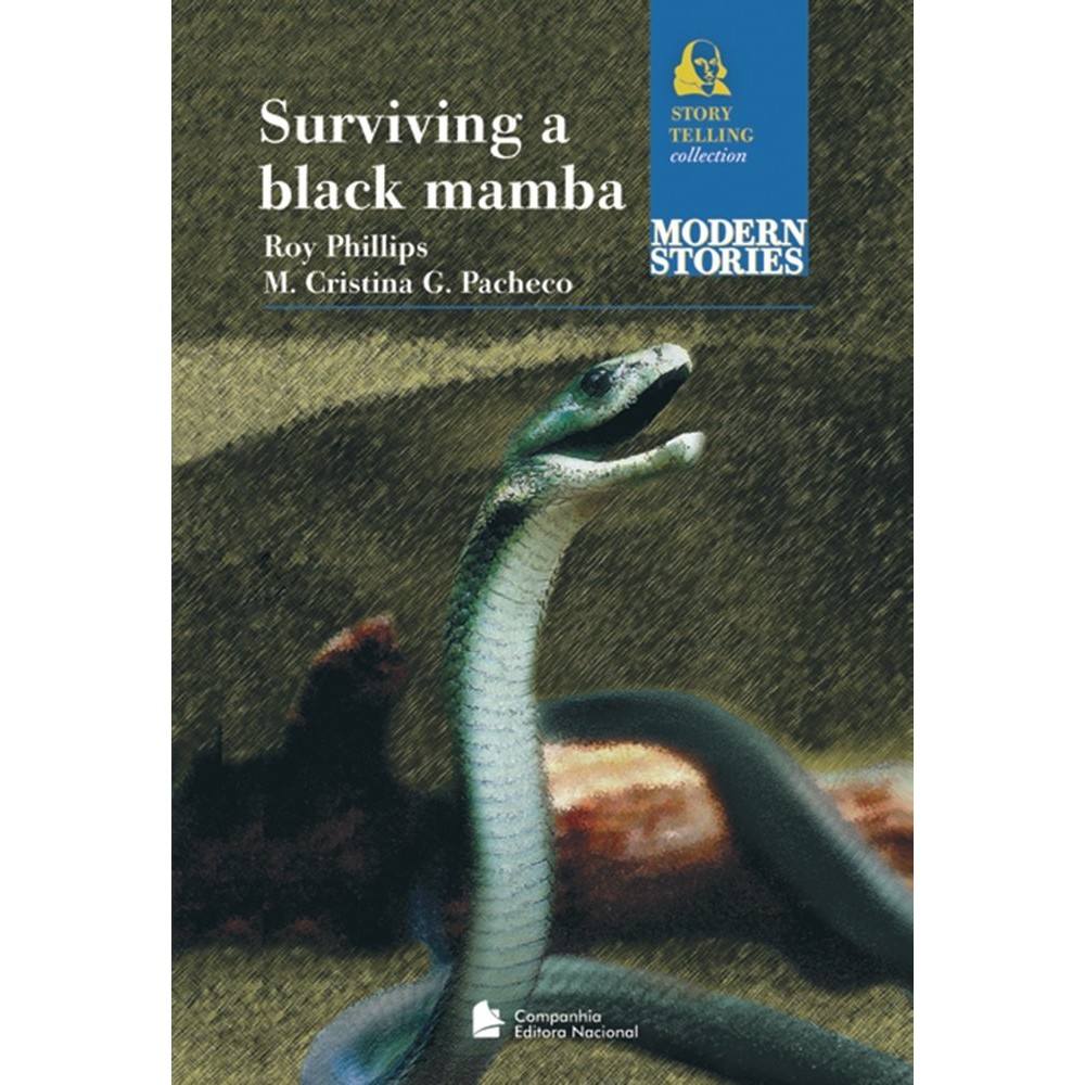 Surviving a black mamba ( Idioma em Inglês ) autor Roy Philips / M. Cristina G. Pacheco