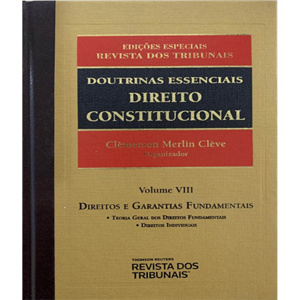 Doutrinas Essenciais. Direito Constitucional - Volume 8