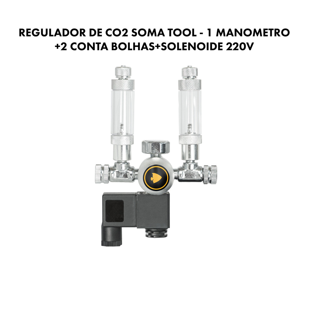 REGULADOR DE CO2 SOMA TOOL - 1 MANOMETRO+2 CONTA BOLHAS+SOLENOIDE 220V