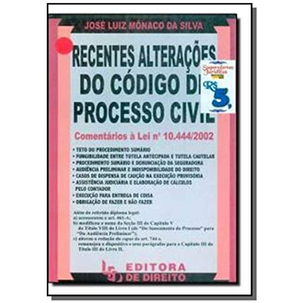 Recentes Alterações do Código de Processo Civil: Comentário À Lei Nº 10.444-2002