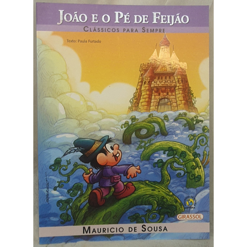 Livro João e o Pé de Feijão - Clássicos Para Sempre Turma da Mônica - Editora Girassol
