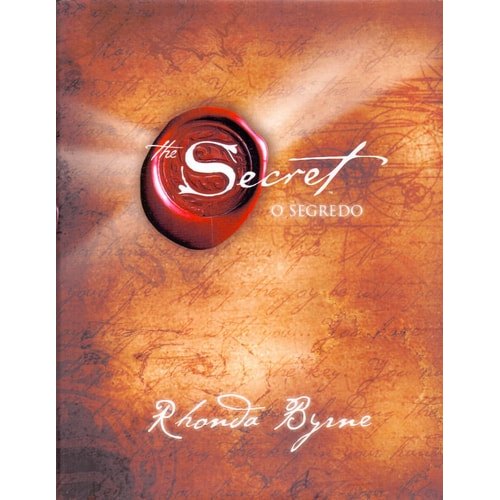 Livro The Secret O Segredo de Rhonda Byrne, Tradução Marcos José Da Cunha, Alexandre Martins, Alice Xavier 8044661