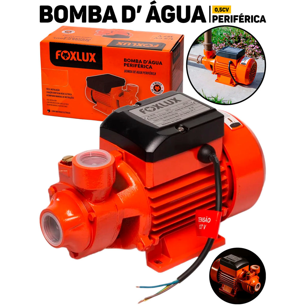 Bomba D’Água Periférica Foxlux 1/2CV 370W Alta Pressão P/ Residência Caixa d’Água Poço Jardim