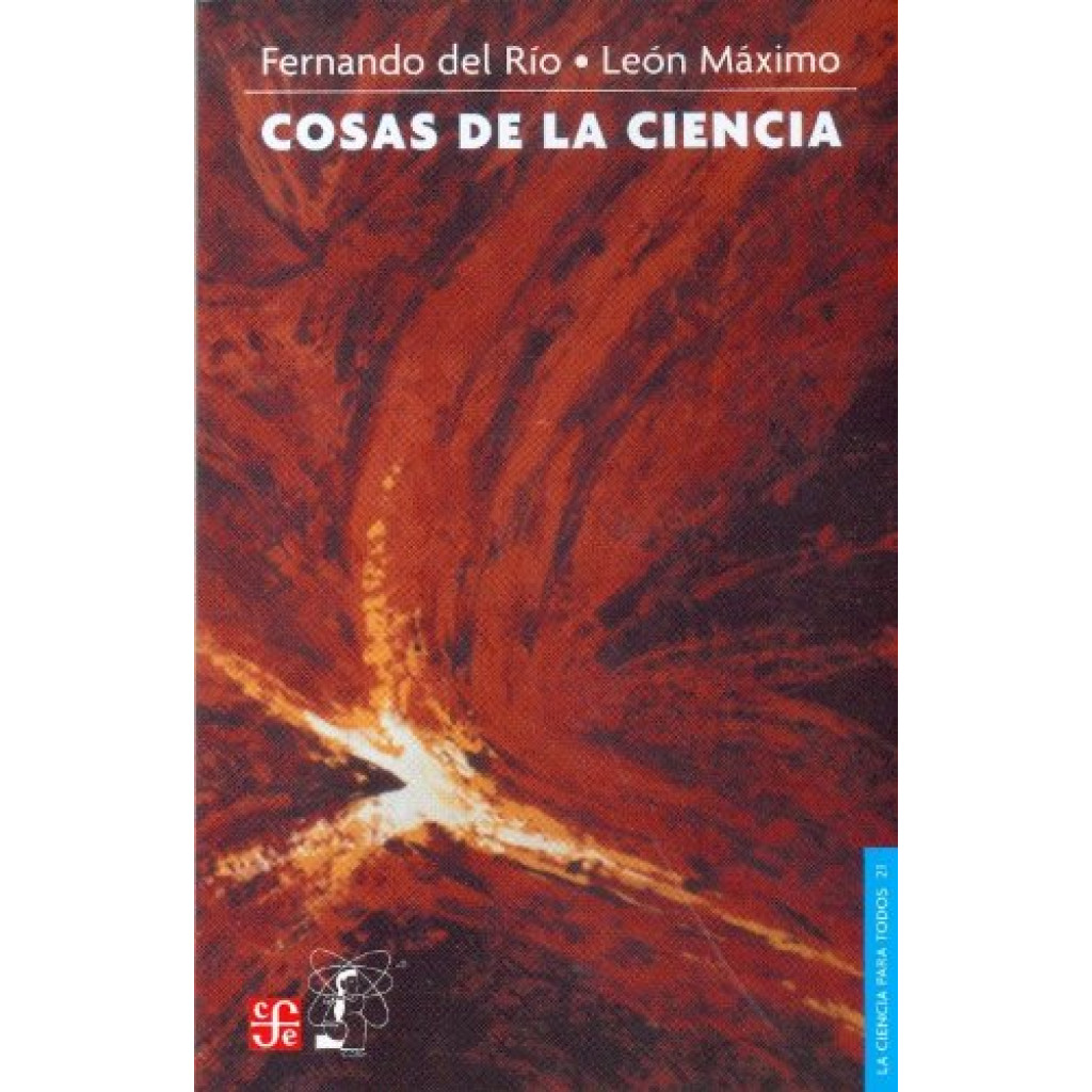 Cosas de la ciencia/ Science Things