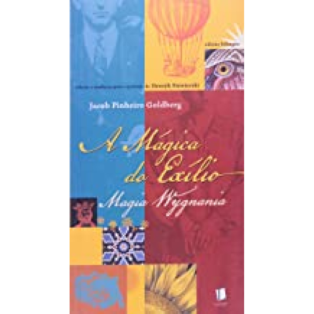 Mágica do Exílio, A: Magia Wygnania